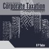 Master Guide to Corporate Taxation - As amended by the Finance Act, 2017