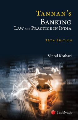 Tannans Banking Law and Practice in India