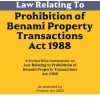 Law Relating to Prohibition of Benami Property Transactions Act 1988