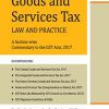 GOODS AND SERVICES TAX LAW AND PRACTICE