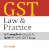 GST Law & Practice (A Complete Guide To New Model GST Law)