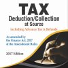 Treatise on TAX Deduction/Collection at Source including Advance Tax & Refunds