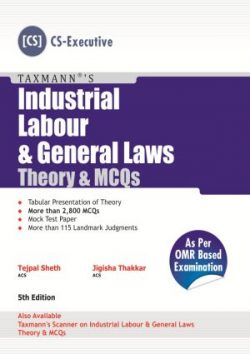 Industrial Labour & General Laws (CS-Executive) Theory & MCQs