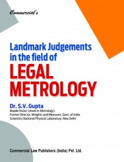 LANDMARK JUDGEMENTS IN THE FIELD OF LEGAL METROLOGY