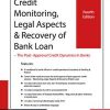 CREDIT MONITORING, LEGAL ASPECTS & RECOVERY OF BANK LOAN