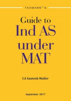 Guide To Ind AS under MAT, 2017