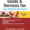 GOODS & SERVICES TAX Law, Practice & Procedures