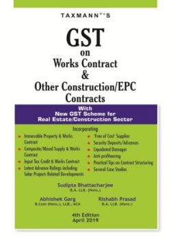 GST on Works Contract & Other Construction/EPC Contracts