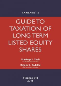 Guide To Taxation Of Long Term Listed Equity Shares
