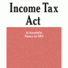 Income Tax Act with Master Guide To Income Tax Act
