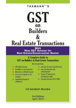 GST on Builders & Real Estate Transactions