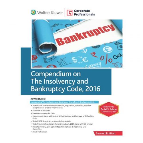 Compendium on the Insolvency and Bankruptcy Code, 2016