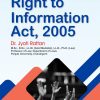 RIGHT TO INFORMATION ACT, 2005