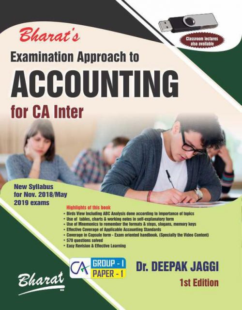 Examination Approach to ACCOUNTING including Accounting Standards for CA INTER (Group I, Paper 1)