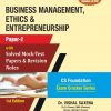 BUSINESS MANAGEMENT, ETHICS & ENTREPRENEURSHIP (For CS Foundation) (Paper 2)