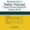 Illustrated Guide To Sabka Vishwas