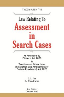 Law Relating To Assessment in Search Cases