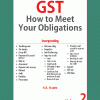 GST - How To Meet Your Obligations (set of 2 volumes)