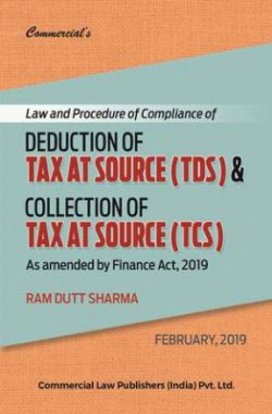 Law And Procedure Of Compliance Of Deduction Of Tax At Sources (TDS)