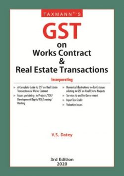 GST on Works Contract & Real Estate Transactions