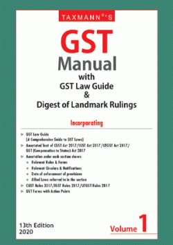 GST Manual with GST Law Guide & Digest of Landmark Rulings