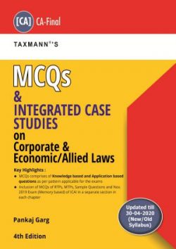 MCQs and Integrated Case Studies on Corporate & Economic/Allied Laws