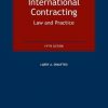 International Contracting Law and Practice by Larry A. DiMatteo