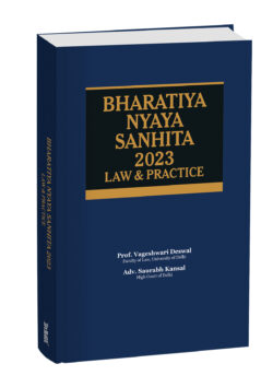 Bharatiya Nyaya Sanhita 2023 – Law & Practice