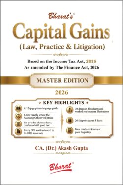 CAPITAL GAINS (Law, Practice & Litigation)