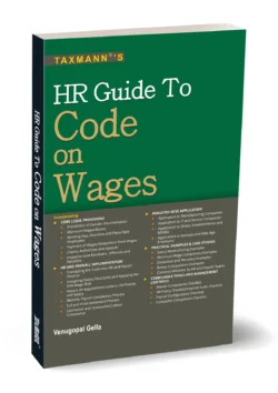 HR Guide to Code on Wages ,By Venugopal Gella