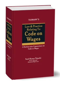 Law & Practice Relating to Code on Wages By Sunil Kumar Tripathi