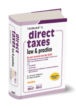 Direct Taxes Law & Practice | Professional Edition   By Vinod K. Singhania, Kapil Singhania