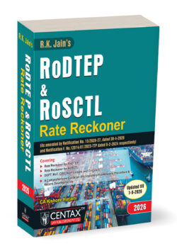 R.K. Jain's RoDTEP & RoSCTL Rate Reckoner ,By Kishore Harjani