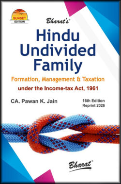 HINDU UNDIVIDED FAMILY (Formation, Management & Taxation)