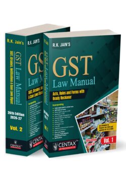 R.K. Jain's GST Law Manual | 2026-27   By Centax’s Editorial Board