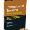International Taxation Ready Reckoner   By Daksha Baxi, Surajkumar Shetty