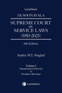 Supreme Court on Service Laws (1950-2025) Author : Soonavala