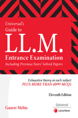 Universal's Guide to LL.M. Entrance Examination Author : Gaurav Mehta
