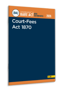 Court-Fees Act 1870 – Bare Act with Section Notes   By Taxmann's Editorial Board