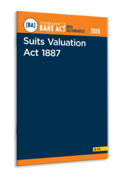 Suits Valuation Act 1887 – Bare Act with Section Notes   By Taxmann's Editorial Board