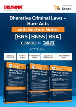 Bharatiya Criminal Laws – Bare Acts with Section Notes COMBO [BNS | BNSS | BSA] – Editorially Enriched | Practice-ready Reference—Far Beyond Conventional Bare Acts | Set of 3 Books   By Taxmann's Editorial Board