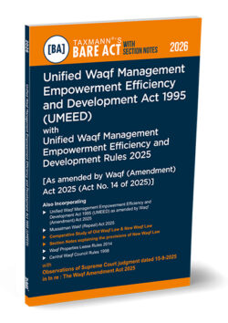 Unified Waqf Management Empowerment Efficiency and Development Act 1995 (UMEED) with Unified Waqf Management Empowerment Efficiency and Development Rules 2025 – Bare Act with Section Notes   By Taxmann's Editorial Board