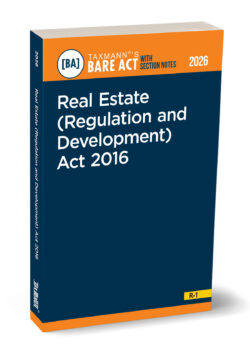 Real Estate (Regulation and Development) Act 2016 – Bare Act with Section Notes By Taxmann's Editorial Board