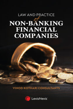 Law and Practice of Non-Banking Financial Companies Author : Vinod Kothari Consultants