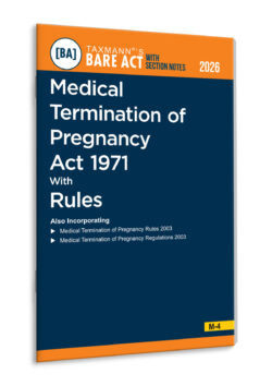 Medical Termination of Pregnancy Act 1971 with Rules – Bare Act with Section Notes   By Taxmann's Editorial Board