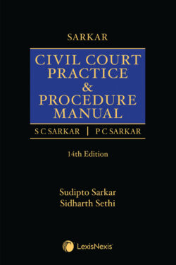 Civil Court Practice & Procedure Manual Author : Sarkar