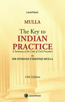 Mulla: The Key to Indian Practice, 14/e