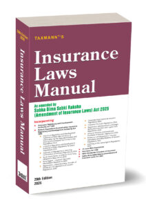 Insurance Laws Manual   By Taxmann's Editorial Board